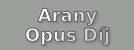 Arany Opus Dj - foldal